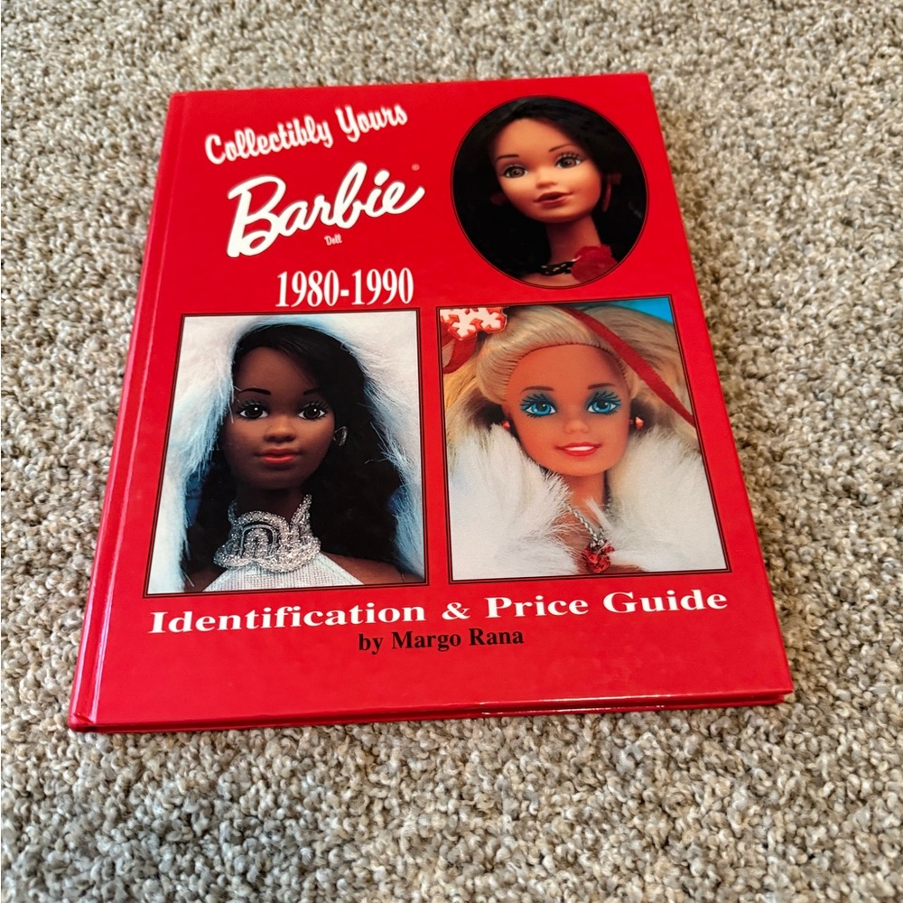 Collectibly Yours Barbie Doll 1980-1990 Identification & Price Guide